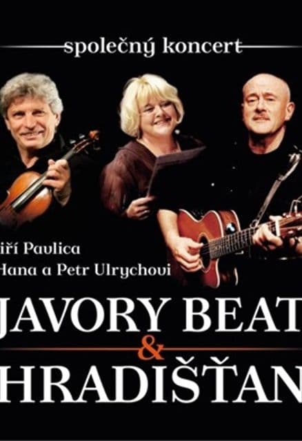 Hradišťan & Hana a Petr Ulrychovi, Javory Beat